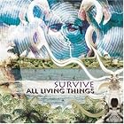 Survive by All Living Things