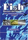 Fish Diseases and Disorders: Protozoan and Metazoan Infections: v. 1