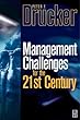 Management Challenges in the 21st Century