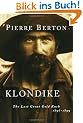 Klondike: The Last Great Gold Rush, 1896-1899