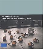 Proc�d�s alternatifs en photographie