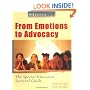 Wrightslaw: From Emotions to Advocacy - The Special Education Survival Guide