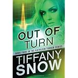 out of turn the kathleen turner series