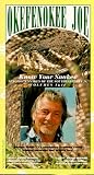 Okefenokee Joe: Know Your Snakes [VHS]