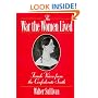 The War the Women Lived: Female Voices from the Confederate South