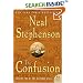 The Confusion (The Baroque Cycle, Vol. 2)
