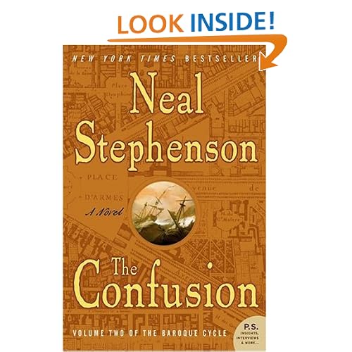 The Confusion (The Baroque Cycle, Vol. 2)