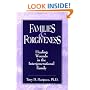 Families And Forgiveness: Healing Wounds In The Intergener: Healing Wounds In The Intergenerational Family