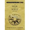 The War in the West, 1861-1865 (Union Cavalry in the Civil War)