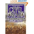 The Civil War: A Narrative, Vol. 3 Red River to Appomattox by ShelFoote