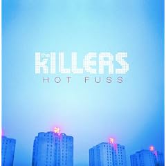 Hot Fuss (NEW - World Ex U.S.)