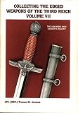 Collecting the Edged Weapons of the Third Reich