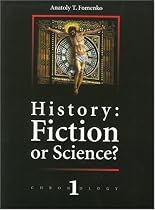 History: Fiction or Science? (Chronology, No. 1)