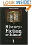 History: Fiction or Science? (Chronology, No. 1)