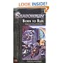 Born to Run (Shadowrun (Roc))