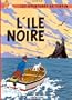 Les Aventures de Tintin: L'Ile Noire (French Edition of The Black Island)
