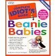 The Complete Idiot's Guide to Beanie Babies (The Complete Idiot's Guide) by  Stowe