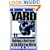 The Yard: Building a Destroyer at the Bath Iron Works