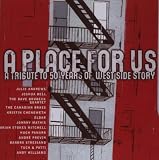 A Place for Us: A Tribute to West Side Story