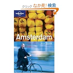 【クリックでお店のこの商品のページへ】Lonely Planet Amsterdam: Andrew Bender: 洋書