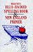Webster's Blue-Backed Speller and New England Primer
