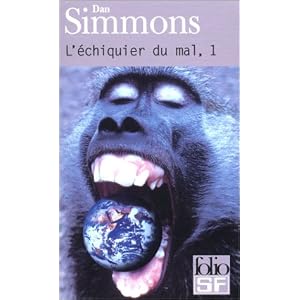L'Echiquier du mal, tome 1