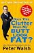 Does This Clutter Make My Butt Look Fat?: An Easy Plan for Losing Weight and Living More