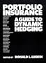 Portfolio Insurance: A Guide to Dynamic Hedging