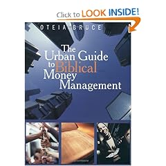 The Urban Guide to Biblical Money Management (His Teachings)