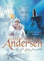 Hans Christian Andersen: My Life as a Fairy Tale