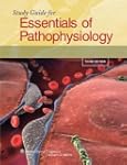 Study Guide for Essentials of Pathoph...