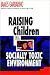 Raising Children in a Socially Toxic Environment (Hardcover)
