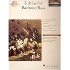 Buy 3 Arias for Baritone Bass: Orchestra Accompaniment Series by Hal Leonard Corp.