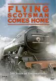 Revue Flying Scotsman Comes Home  / Flying Scotsman Comes Home