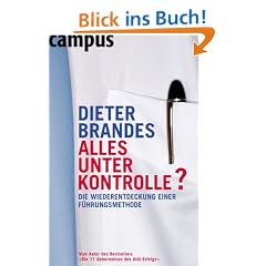 Alles unter Kontrolle?: Die Wiederentdeckung einer F�hrungsmethode