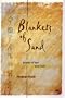 Blankets of Sand: Poems of War and Exile