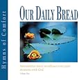 Our Daily Bread Hymns of Comfort