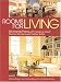 Books : Rooms for Living: 126 Home Plans With Fabulous Great Rooms, Kitchens and Master Suites; Simple Design Tips for Creating a Comfortable Home