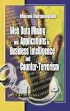 Web Data Mining and Business Intelligence Analysis
