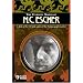 The Fantastic World of M. C. Escher