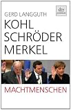 Produkt-Bild: Kohl, Schr&ouml;der, Merkel: Machtmenschen
