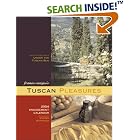 Tuscan Pleasures 2004 Engagement Calendar by  Frances Mayes