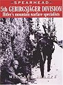 5TH GEBIRGSJAGER DIVISION - HITLER'S MOUNTAIN WARFARE SPECIALISTS (Spearhead) (No. 17)