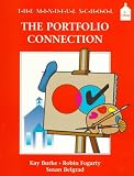  : Portfolio Connection, The: The Mindful School Series