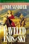Raveled Ends of Sky (A Women of the West Novel)