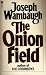 The Onion Field (A contact book)