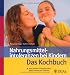 Bücher : Nahrungsmittelintoleranzen bei Kindern - das Kochbuch: Ganz einfach: Kinderklassiker ohne Laktose und Fruktose