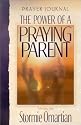 The Power of a Praying Parent: Prayer Journal