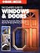 The Complete Guide to Doors and Windows