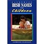 Favourite Irish Names For Children: The Top 200
